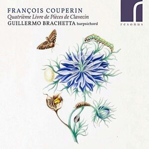 Couperin / Brachetta - Quatrieme Livre  CD